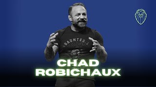 CHAD ROBICHAUX  A Mission Without Borders Ep 634 [upl. by Andrade170]