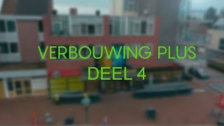 Verbouwing Plus Maasbracht Part 4 [upl. by Ttenneb]