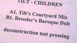 Tilt  Children Tilts Courtyard Mix [upl. by Gerty]