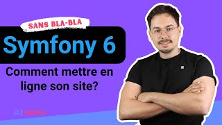 Comment mettre en ligne un projet en Symfony 6 2023 [upl. by Ecirpac]