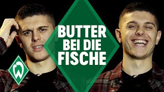 Milot Rashica  Butter bei die Fische  SV Werder Bremen [upl. by Apfelstadt]