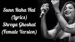 Sun Raha Hai LyricsAashiqui 2Shreya GhoshalShraddha Kapoor Aditya Roy Kapur [upl. by Ferde124]