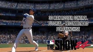 MLB The Show 24  Setting Up 30 Team Roster Control in Franchise [upl. by Nydroj383]