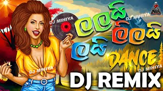 140BPM  Lalai Lilai Lai Theme Song 68 Choka Dance Remix  New Dj Songs Sinhala 2024  DJ MIHIYA [upl. by Ellinad]