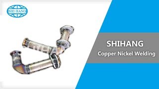 shihang copper nickel welding [upl. by Enilamme946]