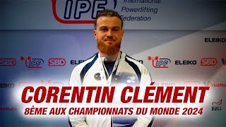 Corentin Clément 8ÈME aux championnats du Monde 105KGS [upl. by Tamiko]