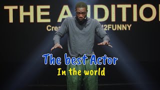 The best Actor in the world [upl. by Ruder]