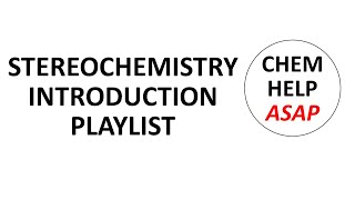 introductory stereochemistry  playlist [upl. by Alphonsa]