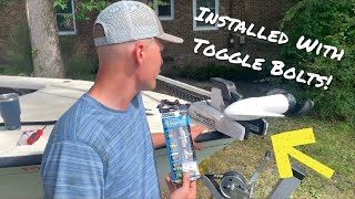 Using Toggle Bolts To Mount Trolling Motors No Bow Access [upl. by Cline]