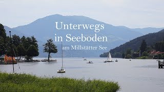 Unterwegs in Seeboden am Millstätter See [upl. by Lora778]