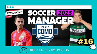 GAME MANAGER SEPAK BOLA TERBAIK 2025  COMO 1907 PART 16 [upl. by Fairbanks696]