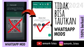 whatsapp mod tidak bisa ditautkan  solusinya pakai whatsapp mod ini [upl. by Ermeena435]