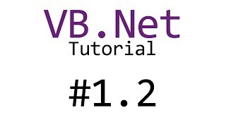 12 Tutorial Visual Basic Introduzione al linguaggio VBnet [upl. by Eiger]