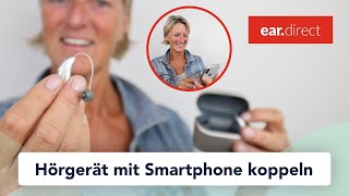 Phonak LumityMarvelParadise Hörgerät koppeln und verbindenMyPhonak App und Smartphone ear direct [upl. by Faustus]