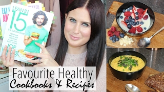 My Top 4 Healthy Cookbooks amp Favourite Recipes That Changed My Life [upl. by Tess893]