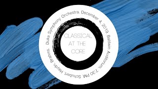 Duke Symphony Orchestra  Classical at the Core [upl. by Yatnahs768]