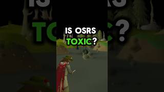 Is OSRS Toxic osrs runescape oldschoolrunescape [upl. by Itsud27]