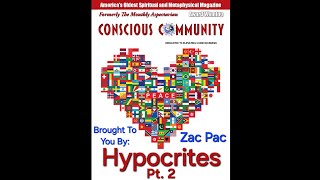 Conscious Community Hypocrites Pt 2 [upl. by Lenox732]