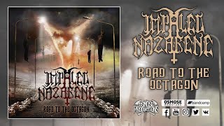 IMPALED NAZARENE Road To The Octagon full album [upl. by Gwyn]