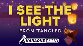 I See The Light Karaoke from ‘Tangled’ [upl. by Navanod468]