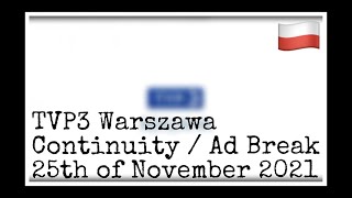 TVP3 Warszawa Continuity 25112021 [upl. by Arramat]