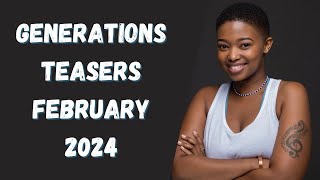 Generations Teasers February 2024 [upl. by Francyne]