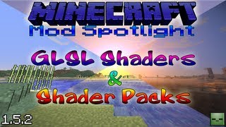 Minecraft Mods GLSL Shaders  Shader Packs Forge152 [upl. by Jahn316]