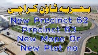 New precinct 62 Precinct 63 Bahria Town Karachi  New Map [upl. by Benioff]