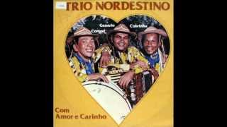 Neném Mulher Trio Nordestino Vdo Carlos Ribeiro [upl. by Jae559]