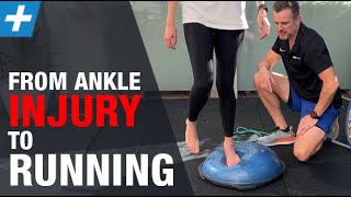 Lateral Ankle Sprain Rehab FROM INJURY TO RUNNING [upl. by Eizle]