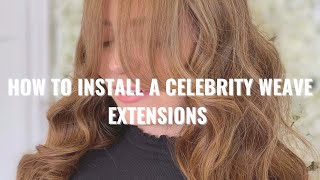 Celebrity Weave  LA Weave hair extension fitting  Detailed tutorials application [upl. by Eentroc]