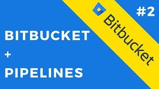 How to create multiple steps in BitBucket Pipelines  Tech Primers [upl. by Kathi]