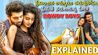 RowdyBoys Full Movie Story Explained  Ashish  Anupama  Review  Dsp  Harsha Konuganti  Trailer [upl. by Htur695]