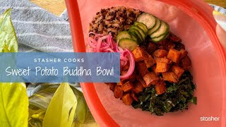 Stasher Cooks Sweet Potato Buddha Bowl [upl. by Akcinahs]