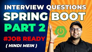 ✅ Spring Boot Interview Questions  Part 2 [upl. by Ardel]