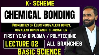 CHEMICAL BONDINGLECTURE 2PROPERTIES OF ELECTROCOVALENT amp COVALENT BOND amp ITS FORMATIONPRADEEP SIR [upl. by Pavlish]