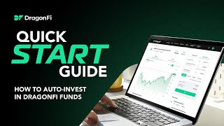 How to Use the DragonFi Funds Auto Invest Feature [upl. by Lenroc]