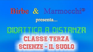 Classe terza primaria  Scienze  Il suolo [upl. by Wilcox]