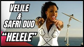 Velile amp Safri Duo  Helele Official Video Reworked HDHQ [upl. by Ramalahs]