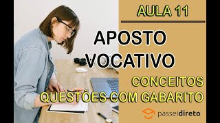 Aposto e Vocativo  Conceitos e Dicas Importantes [upl. by Muiram]