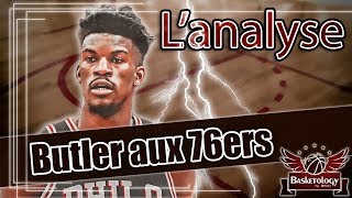 Jimmy Butler aux SIXERS  Lanalyse [upl. by Adnahc353]