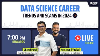 Data Science Career Trends and Scams in 2024 [upl. by Dyolf]