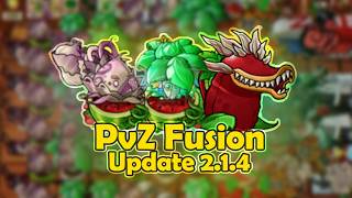 PvZ Fusion 214 Update Power of the New Kings in PvZ Fusion  Download Link [upl. by Carr]