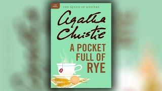 A Pocket Full of Rye Agatha Christie Mystery Podcast Documentary Audio Author Narrations English P1 [upl. by Lyndon688]