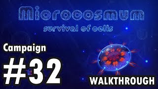 Microcosmum survival of cells  Campaign  32 Walkthrough [upl. by Yenobe782]