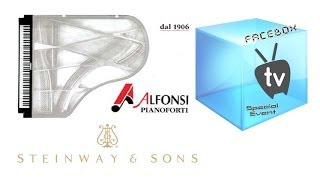 FaceBox Special Alfonsi Pianoforte Roma  Steinway amp Sons Pianos [upl. by Nodanrb75]