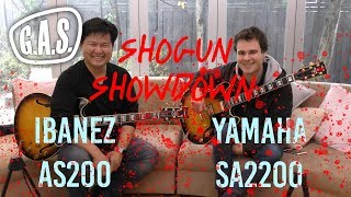 SHOGUN SHOWDOWN  Ibanez AS200 vs Yamaha SA2200 [upl. by Eahsram987]