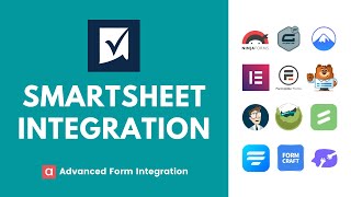 Smartsheet Integration  Advanced Form Integration [upl. by Davison]