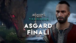 FiNAL FENRİR ve ASGARD  Assassins Creed Valhalla Türkçe 68 Bölüm [upl. by Dranoc164]