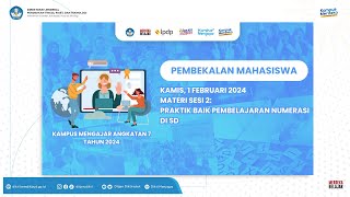 Pembekalan Mahasiswa Kampus Mengajar Angkatan 7 Tahun 2024 [upl. by Adnilreb]